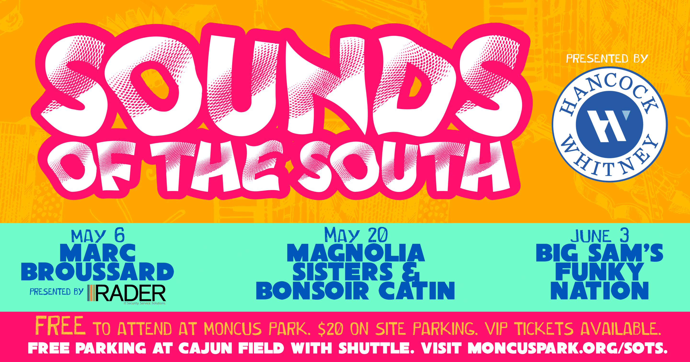 Sounds of the South – Moncus Park