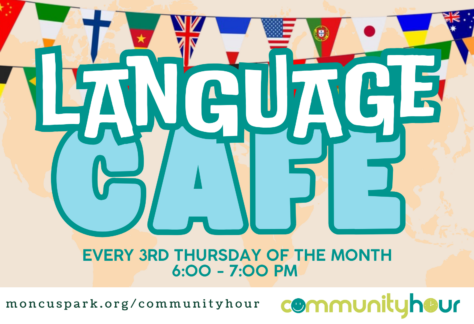 a flyer promoting the language cafe at moncus park