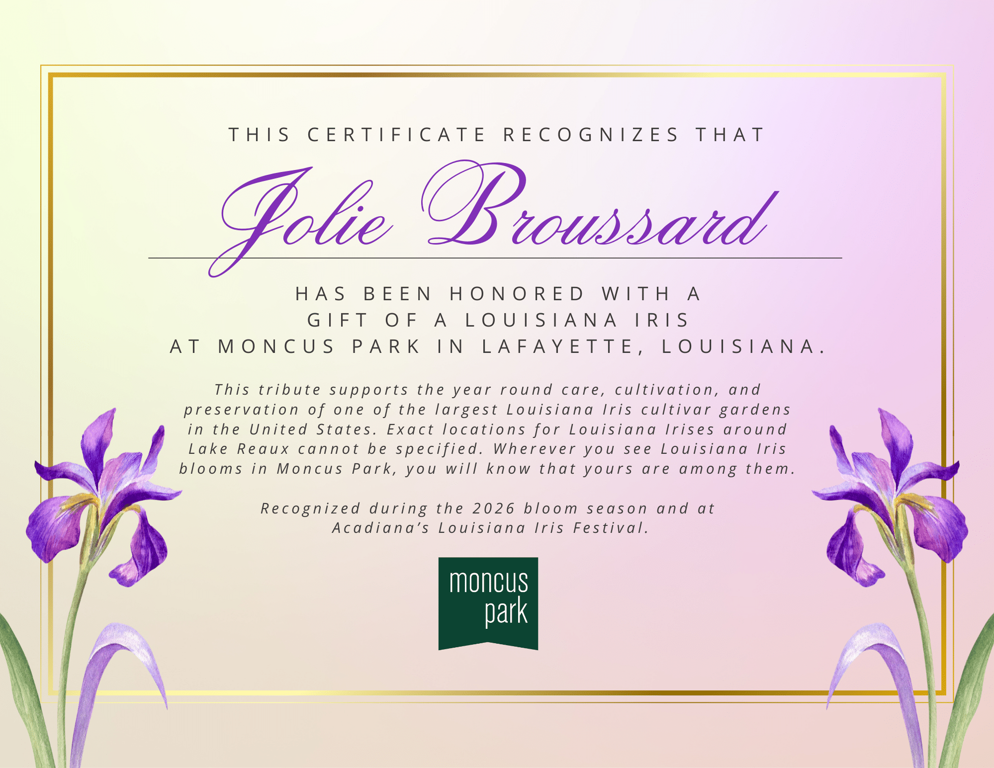 Example Louisiana Iris Dedication Certificate from Moncus Park