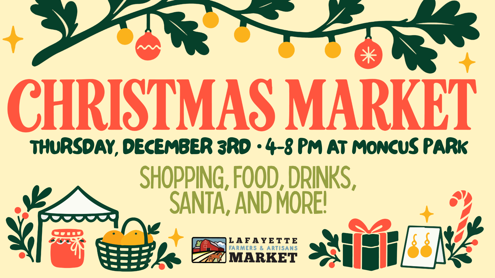 Christmas Market at Moncus Park, Thursday, December 3, 4 to 8 PM, presented by the Lafayette Farmers & Artisans Market